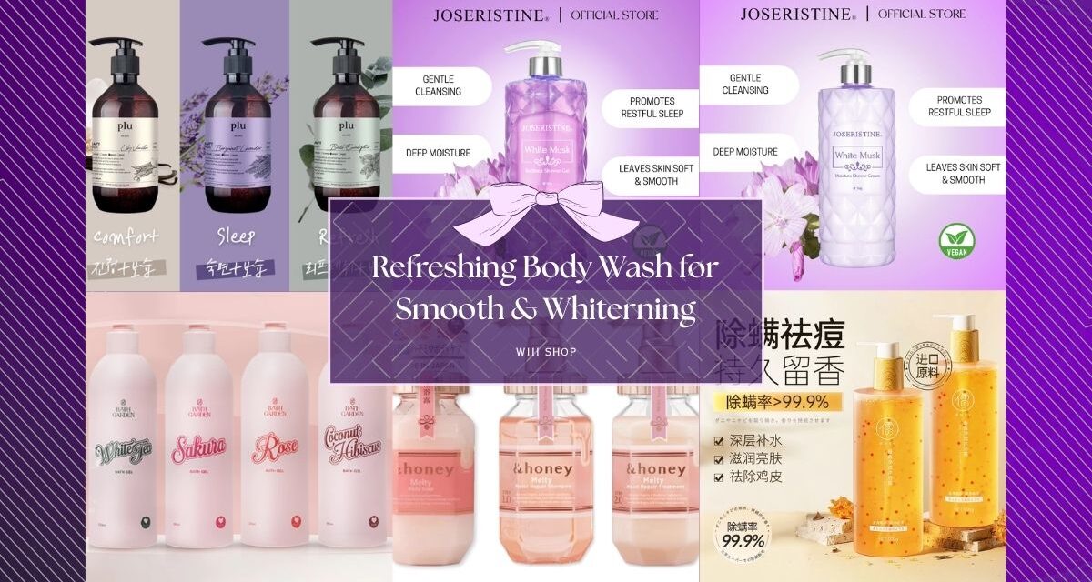 Refreshing Body Wash for Smooth & Whiterning