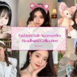Fashion Hair Accessories Headband Collection