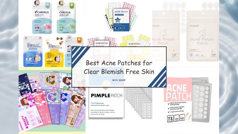 Best Acne Patches for Clear Blemish Free Skin