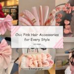 Chic Pink Hair Accessories for Every Style