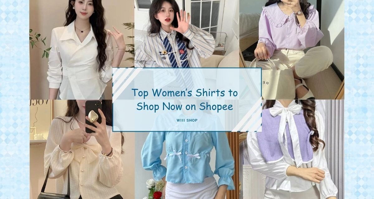 Top Women’s Shirts to Shop Now on Shopee