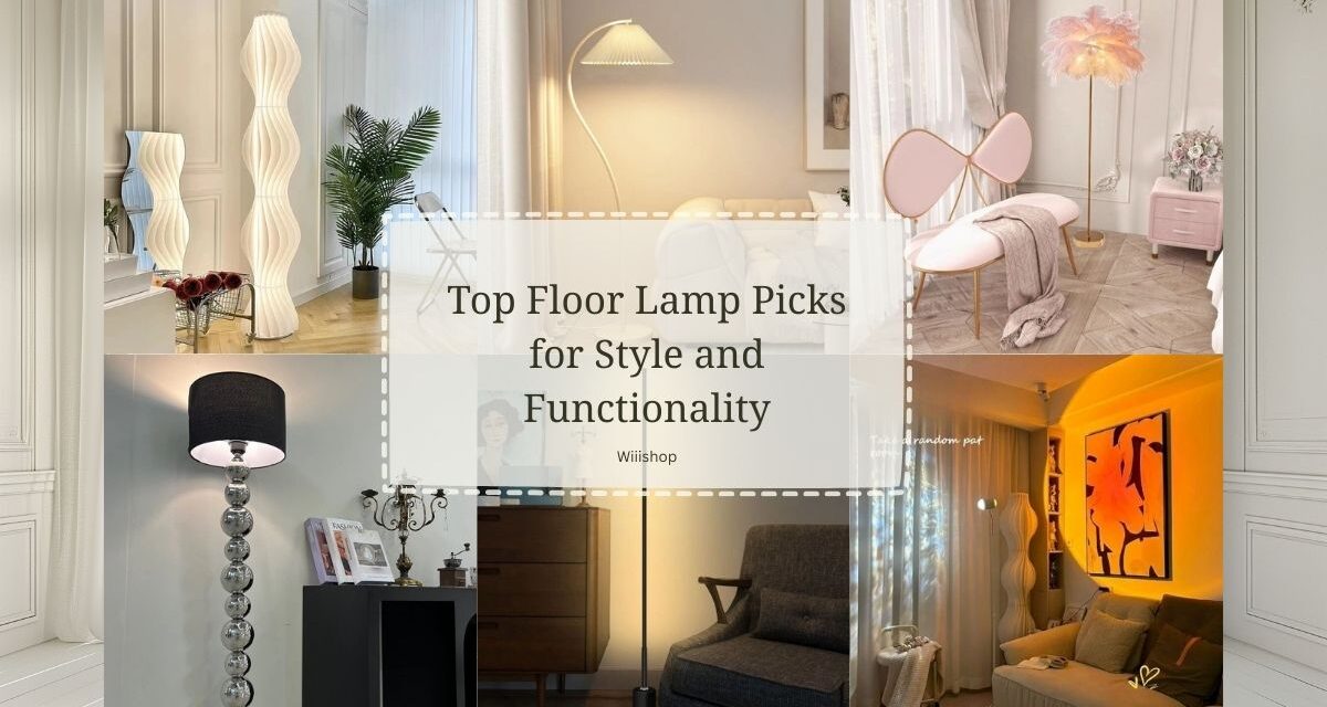 Top Floor Lamp Picks for Style and Functionality
