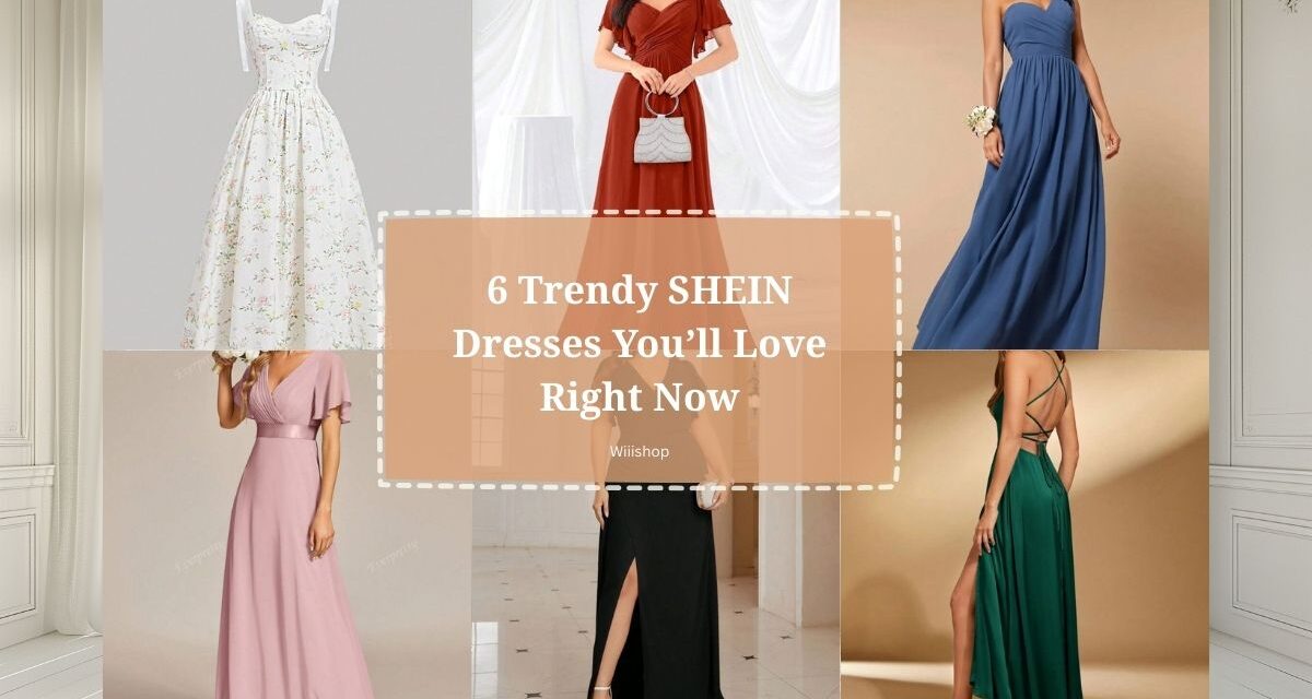 6 Trendy SHEIN Dresses You’ll Love Right Now