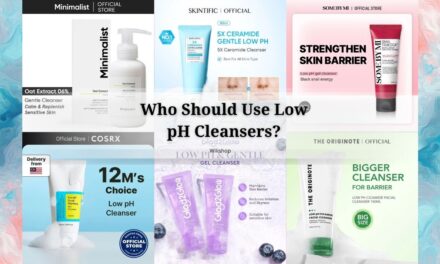 Who Should Use Low pH Cleansers?